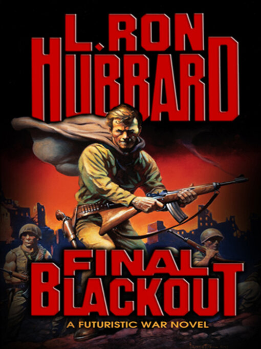 Title details for Final Blackout by L. Ron Hubbard - Available